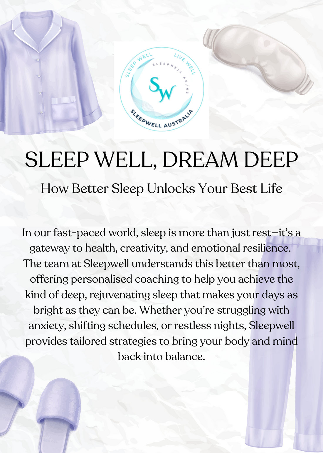 Sleep Well, Dream Deep: Unlock the Life You Deserve with Restorative Sleep